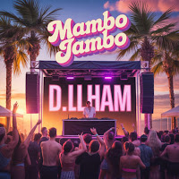Dj.ilham - Mambo Jambo mp3 скачать