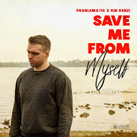 Problematic - Save Me From Myself Ft Kid Kenzi mp3 скачать