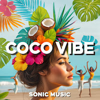 Sonic Music - Coco Vibe (Eurodance) mp3 скачать